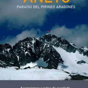 Aneto Ascensiones y Rutas de Escalada del macizo de la Madaleta AERI