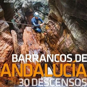 Guía de Barrancos de Andalucia 30 descensos DESNIVEL