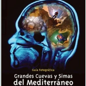 Libro Grandes Cuevas y Simas del Mediterráneo nº 1