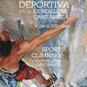 Guía de escalada deportiva en la cordillera cantábrica ED CORDILLERA CANTABRICA