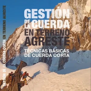 Gestión de la cuerda en terreno agreste