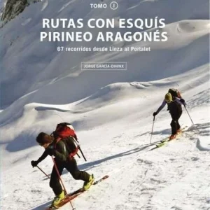 Rutas con esquís Pirineo Aragonés Tomo I PRAMES