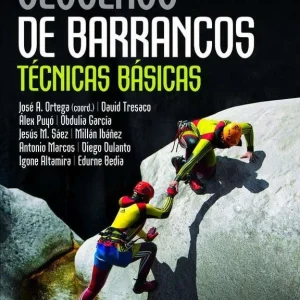Manual Descenso de Barrancos Técnicas Básicas DESNIVEL