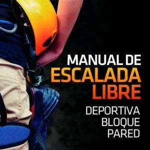 Manual de Escalada Libre DESNIVEL