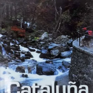 Paseos y escapadas irrepetibles: Cataluña