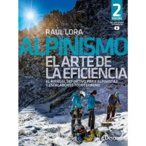 Alpinismo El arte de la eficiencia DESNIVEL