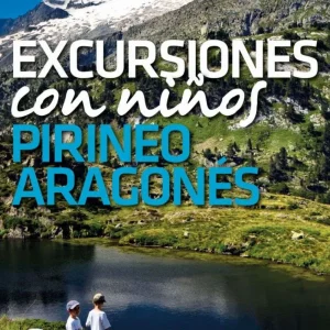 Excursiones con niños Pirineo Aragonés DESNIVEL
