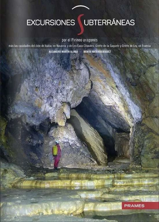 Guía de Excursiones Subterráneas por el Pirineo Aragonés - Imagen 2