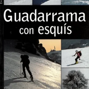 Guadarrama con Esquís DESNIVEL