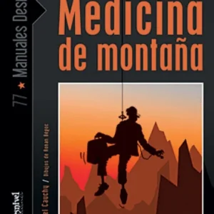 Manual Básico de Medicina de Montaña DESNIVEL