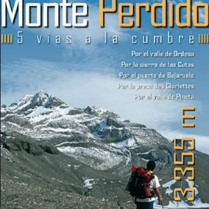 Monte Perdido. 5 Vías a la Cumbre DESNIVEL