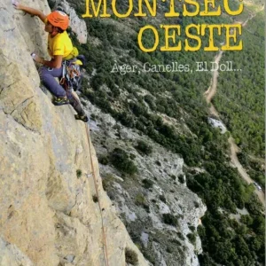 Guía De Escalada Montsec Oeste LA NOCHE DEL LORO