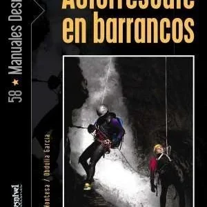 Manual Autorrescate en Barrancos DESNIVEL